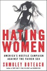 Hating Women - Shmuley Boteach - 9780061744945
