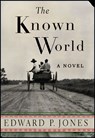 The Known World - Edward P. Jones - 9780061746369