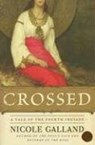 Crossed - Nicole Galland - 9780061747861
