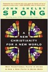 A New Christianity for a New World - John Shelby Spong - 9780061750250