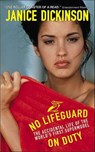 No Lifeguard on Duty - Janice Dickinson - 9780061750847