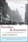 Novelties & Souvenirs - John Crowley - 9780061750946