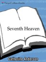 Seventh Heaven - Catherine Anderson - 9780061751523