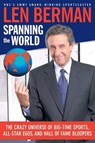 Spanning the World - Len Berman - 9780061752629