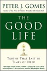 The Good Life - Peter J. Gomes - 9780061760037