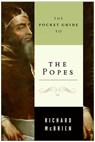 The Pocket Guide to the Popes - Richard P. McBrien - 9780061763663