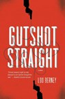 Gutshot Straight - Lou Berney - 9780061766343
