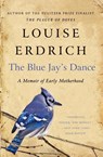 The Blue Jay's Dance - Louise Erdrich - 9780061767975