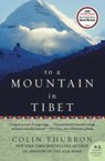 To a Mountain in Tibet - Colin Thubron - 9780061768279