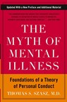 The Myth of Mental Illness - Thomas S. Szasz - 9780061771224