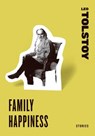 Family Happiness - Leo Tolstoy - 9780061773730