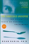 The Conscious Universe - Dean Radin - 9780061778995