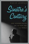 Sinatra's Century - LEHMAN,  David - 9780061780066