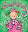 Emeraldalicious: A Springtime Book for Kids - Victoria Kann - 9780061781261