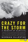 Crazy for the Storm LP - Norman Ollestad - 9780061782084