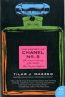 The Secret of Chanel No. 5 - Tilar J Mazzeo - 9780061791031