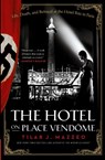 The Hotel on Place Vendome - Tilar J Mazzeo - 9780061791048