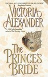 The Prince's Bride - Victoria Alexander - 9780061800368