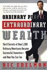 Ordinary People, Extraordinary Wealth - Ric Edelman - 9780061802294