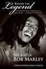 Before the Legend - Christopher John Farley - 9780061828812