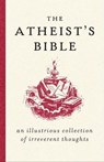 The Atheist's Bible - Joan Konner - 9780061842108