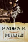 Smonk - Tom Franklin - 9780061842627