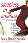 Sleepless in America - Mary Sheedy Kurcinka - 9780061842924