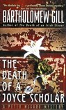 The Death of a Joyce Scholar - Bartholomew Gill - 9780061843099