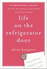 Life on the Refrigerator Door - Alice Kuipers - 9780061843198