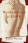The Mathematics of Love - Emma Darwin - 9780061847424