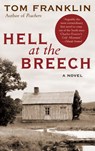 Hell at the Breech - Tom Franklin - 9780061849640