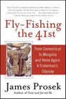 Fly-Fishing the 41st - James Prosek - 9780061853197