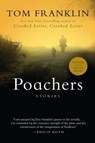 Poachers - Tom Franklin - 9780061856846