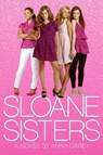 Sloane Sisters - Anna Carey - 9780061858529
