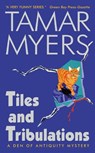 Tiles and Tribulations - Tamar Myers - 9780061859908
