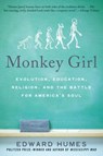 Monkey Girl - Edward Humes - 9780061862953