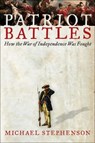 Patriot Battles - Michael Stephenson - 9780061870002