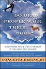 Do Dead People Walk Their Dogs? - Concetta Bertoldi - 9780061871863