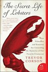 The Secret Life of Lobsters - Trevor Corson - 9780061873973