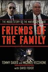 Friends of the Family - Tommy Dades ; Michael Vecchione ; David Fisher - 9780061876325