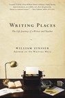 Writing Places - William Zinsser - 9780061877063