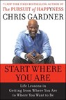Start Where You Are - Chris Gardner ; Mim E. Rivas - 9780061879371
