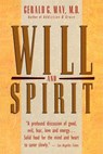 Will and Spirit - Gerald G. May - 9780061895883