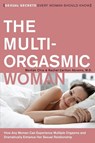 The Multi-Orgasmic Woman - Mantak Chia ; Rachel Carlton Abrams - 9780061898075