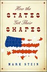 How the States Got Their Shapes - Mark Stein - 9780061899867