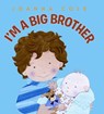 I'm a Big Brother - Joanna Cole - 9780061900655