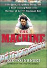 The Machine - Joe Posnanski - 9780061901690