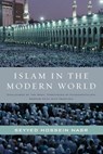 Islam in the Modern World: Challenged by the West, Threatened by Fundamentalism, Keeping Faith with Tradition - Seyyed Hossein Nasr - 9780061905810