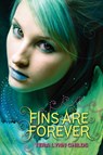 Fins Are Forever - Tera Lynn Childs - 9780061914706