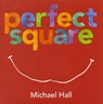 Perfect Square - Michael Hall - 9780061915130